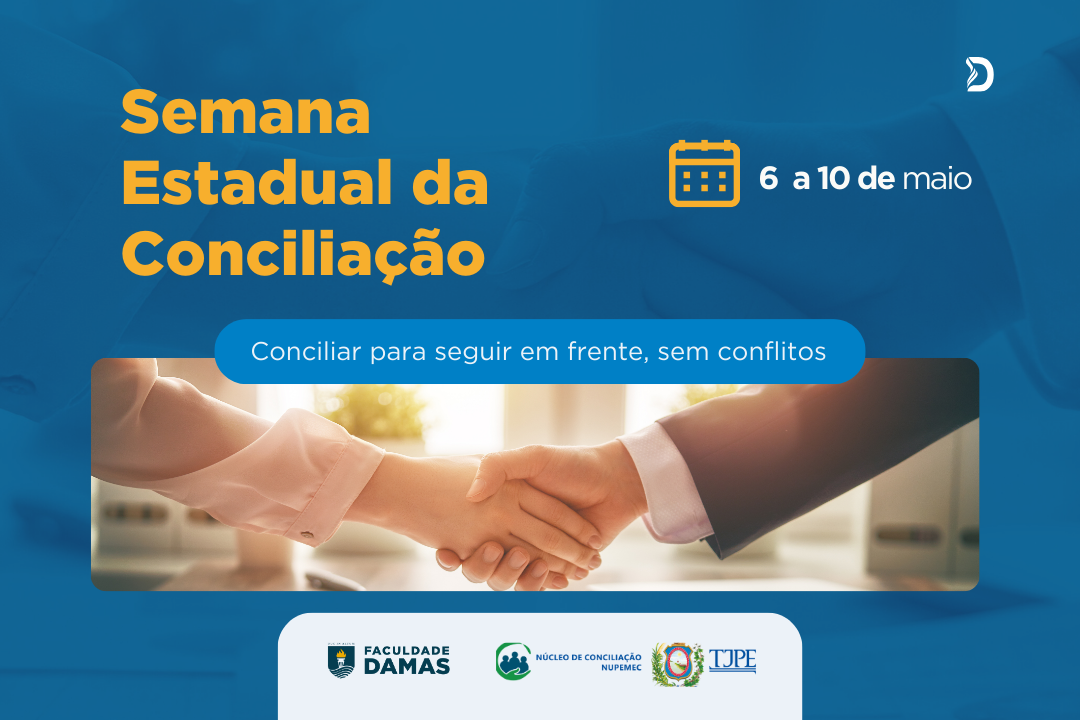 Faculdade Damas participa da Semana Estadual de Conciliação do TJPE